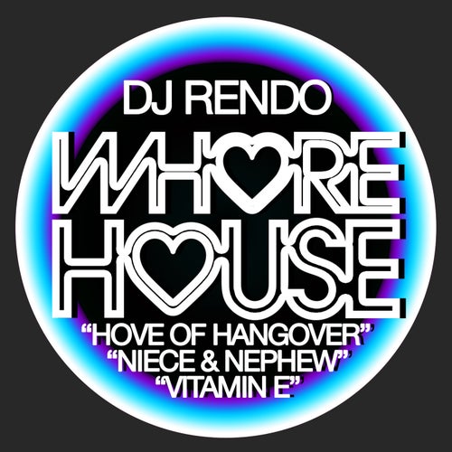 DJ Rendo - Vitamin E - Niece & Nephew - Hove Of Hangover [HW994]